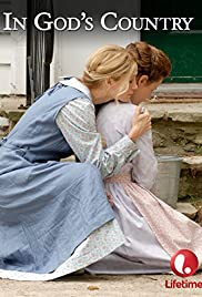 In God's Country - Movie Poster In God's Country - Movie Poster