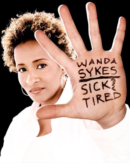 Wanda Sykes: Sick and Tired - Movie Poster Wanda Sykes: Sick and Tired - Movie Poster