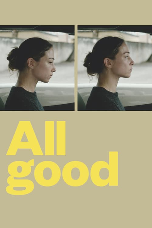 All Good - Movie Poster All Good - Movie Poster
