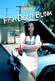 Fish Don't Blink - Movie Poster