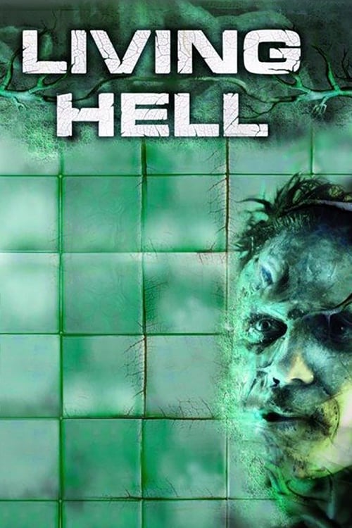 Living Hell - Movie Poster Living Hell - Movie Poster