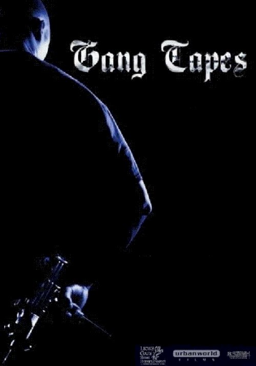 Gang Tapes - Movie Poster Gang Tapes - Movie Poster