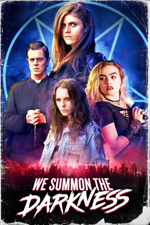 We Summon the Darkness - Movie Poster We Summon the Darkness - Movie Poster