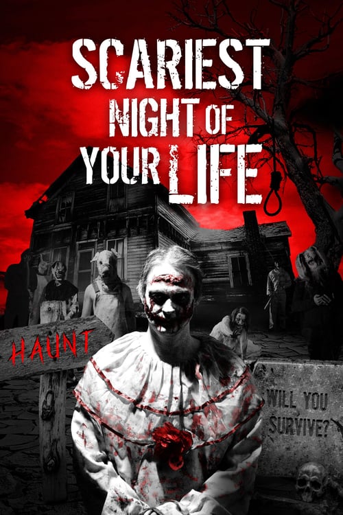 Scariest Night of Your Life - Movie Poster Scariest Night of Your Life - Movie Poster