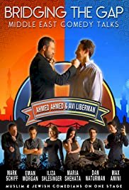 Bridging The Gap: Middle East Comedy Talks - Movie Poster Bridging The Gap: Middle East Comedy Talks - Movie Poster