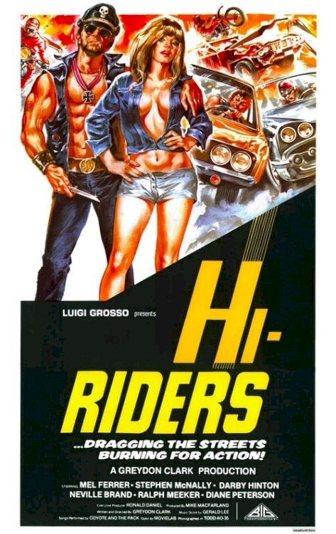 Hi-Riders - Movie Poster Hi-Riders - Movie Poster