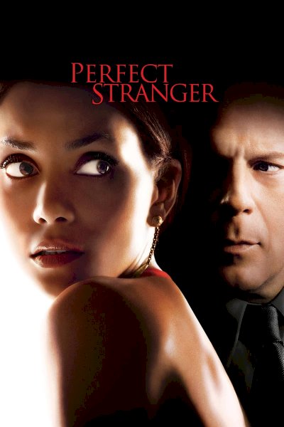Perfect Stranger - Movie Poster Perfect Stranger - Movie Poster