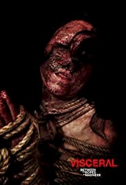 Visceral: Between the Ropes of Madness - Movie Poster Visceral: Between the Ropes of Madness - Movie Poster