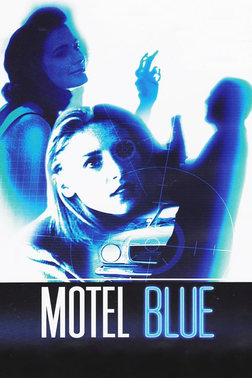 Motel Blue - Movie Poster Motel Blue - Movie Poster