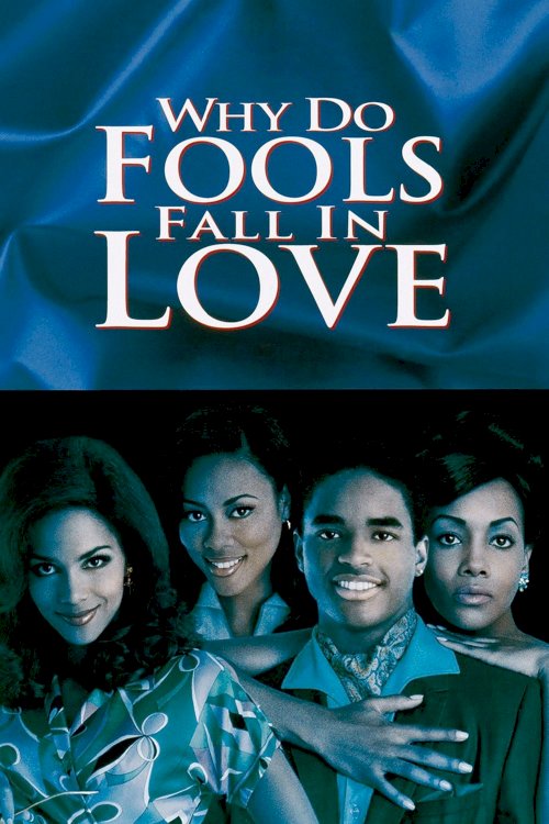 Why Do Fools Fall In Love - Movie Poster Why Do Fools Fall In Love - Movie Poster