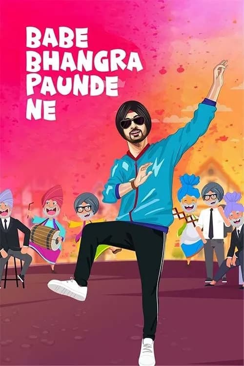 Babe Bhangra Paunde Ne - Movie Poster Babe Bhangra Paunde Ne - Movie Poster