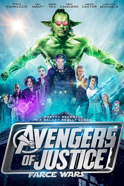 Avengers of Justice: Farce Wars - Movie Poster Avengers of Justice: Farce Wars - Movie Poster