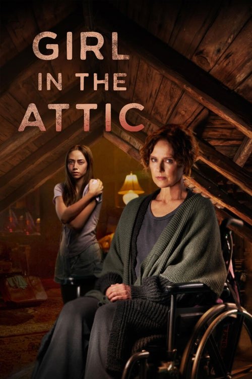 Girl in the Attic - Movie Poster Girl in the Attic - Movie Poster