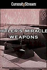 Hitler's Miracle Weapons - Movie Poster Hitler's Miracle Weapons - Movie Poster