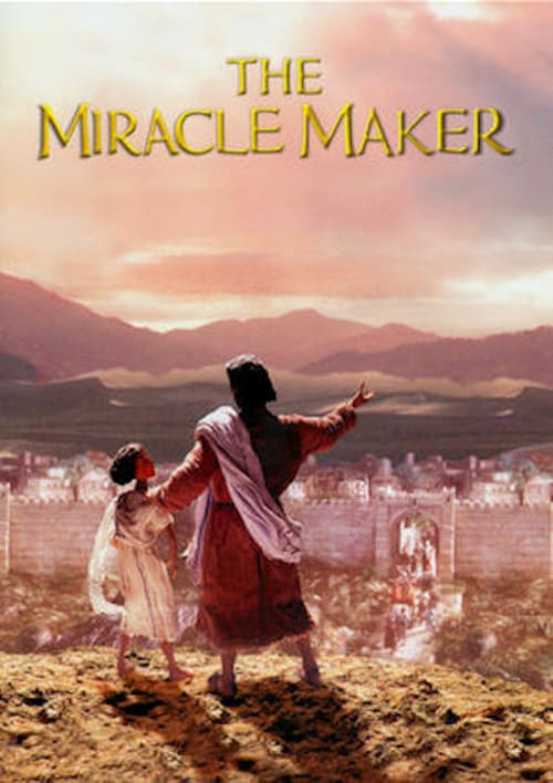The Miracle Maker - Movie Poster The Miracle Maker - Movie Poster