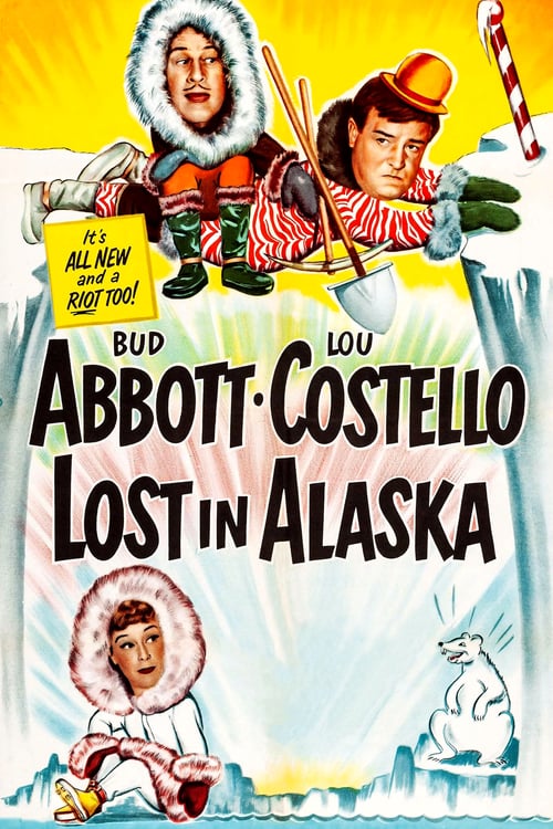 Lost in Alaska - Movie Poster Lost in Alaska - Movie Poster