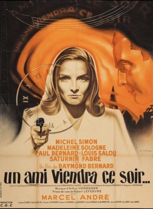 A Friend Will Come Tonight - Movie Poster A Friend Will Come Tonight - Movie Poster