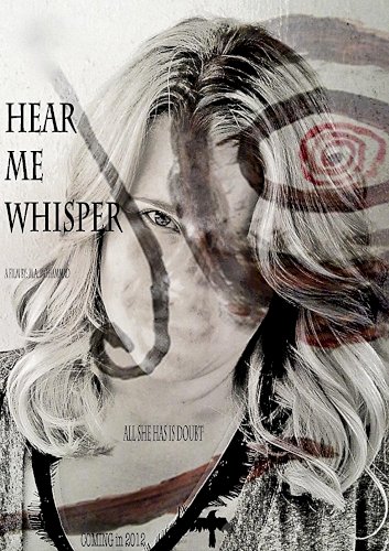 Hear Me Whisper - Movie Poster Hear Me Whisper - Movie Poster