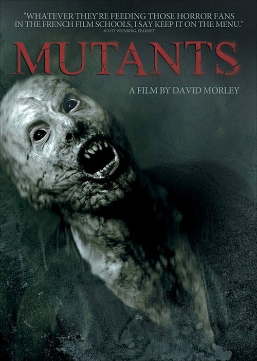 Mutants - Movie Poster Mutants - Movie Poster
