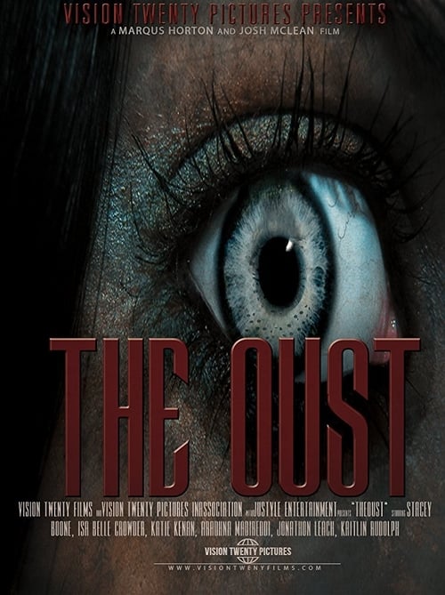 The Oust - Movie Poster