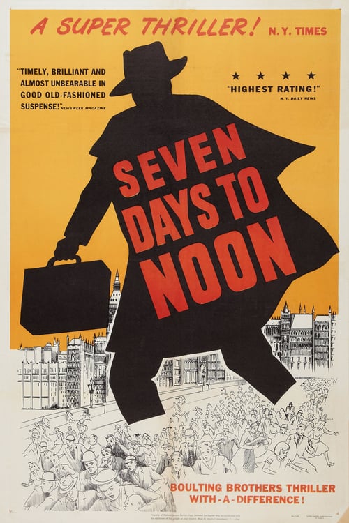 Seven Days to Noon - Movie Poster Seven Days to Noon - Movie Poster