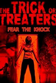The Trick or Treaters - Movie Poster The Trick or Treaters - Movie Poster