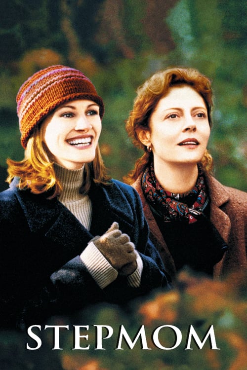 Stepmom - Movie Poster Stepmom - Movie Poster