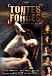 Toutes Les Forces - Movie Poster Toutes Les Forces - Movie Poster