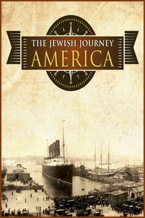 The Jewish Journey: America - Movie Poster