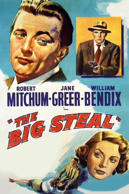 The Big Steal - Movie Poster The Big Steal - Movie Poster