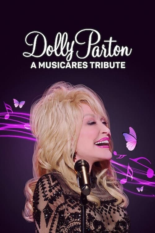Dolly Parton: A MusiCares Tribute - Movie Poster Dolly Parton: A MusiCares Tribute - Movie Poster