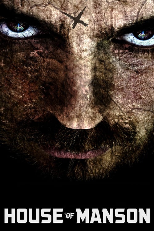 House of Manson - Movie Poster House of Manson - Movie Poster