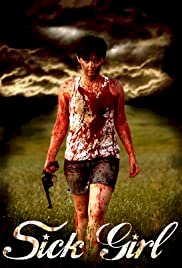 Sick Girl - Movie Poster Sick Girl - Movie Poster