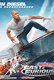 Fast & Furious: Supercharged - Movie Poster Fast & Furious: Supercharged - Movie Poster