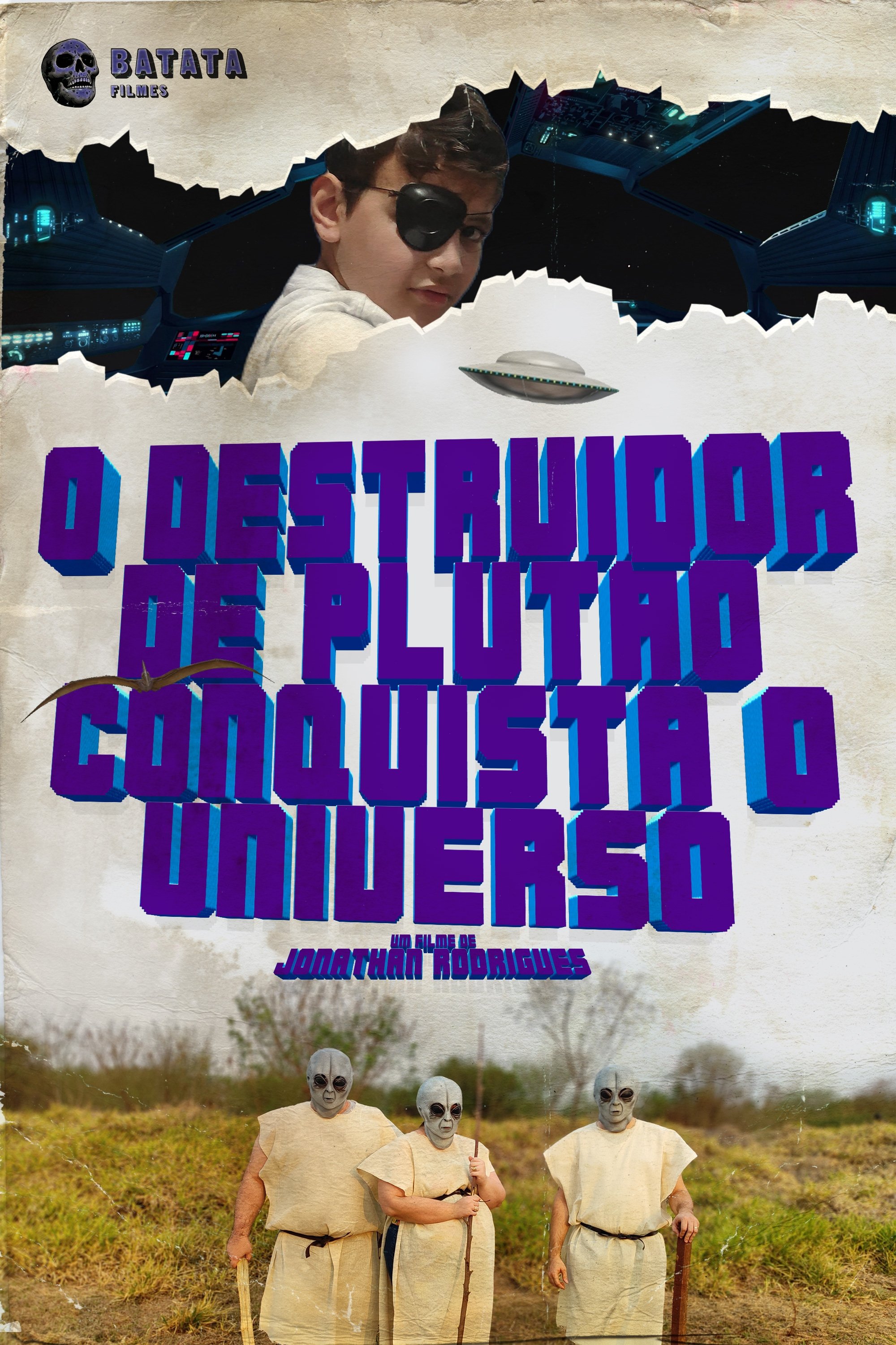 The Destroyer of Pluto Conquers the Universe - Movie Poster The Destroyer of Pluto Conquers the Universe - Movie Poster