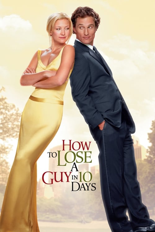 How to Lose a Guy in 10 Days - Movie Poster