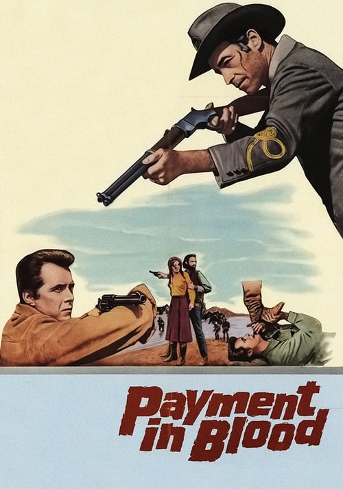 Payment in Blood - Movie Poster Payment in Blood - Movie Poster