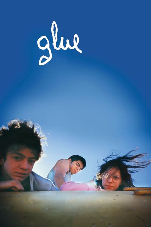 Glue - Movie Poster Glue - Movie Poster