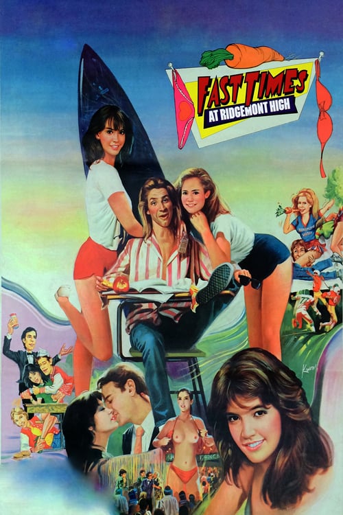 Fast Times at Ridgemont High - Movie Poster Fast Times at Ridgemont High - Movie Poster