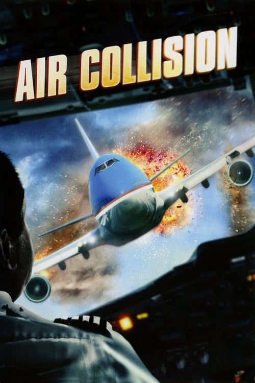 Air Collision - Movie Poster Air Collision - Movie Poster
