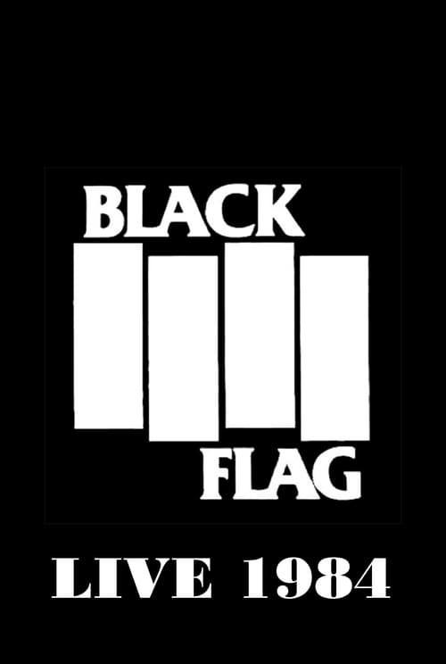Black Flag: Live - Movie Poster Black Flag: Live - Movie Poster