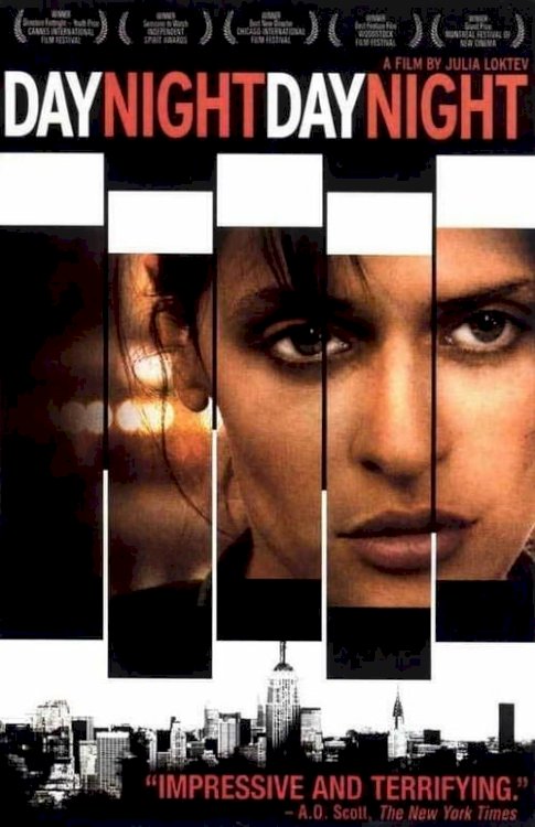 Day Night Day Night - Movie Poster Day Night Day Night - Movie Poster