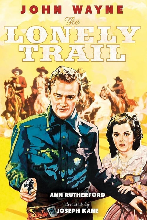 The Lonely Trail - Movie Poster The Lonely Trail - Movie Poster