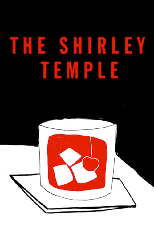 The Shirley Temple - Movie Poster The Shirley Temple - Movie Poster