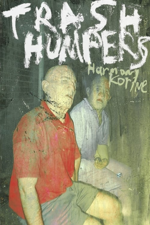 Trash Humpers - Movie Poster Trash Humpers - Movie Poster