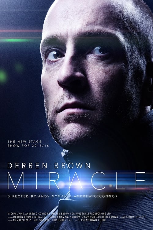 Derren Brown: Miracle - Movie Poster Derren Brown: Miracle - Movie Poster