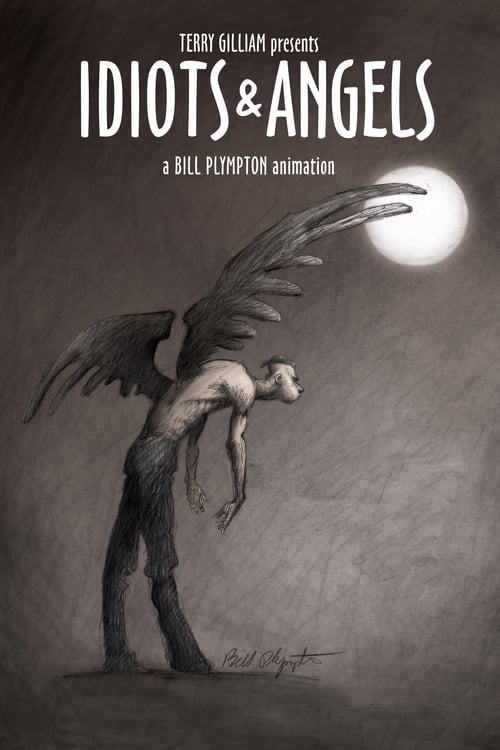 Idiots and Angels - Movie Poster Idiots and Angels - Movie Poster