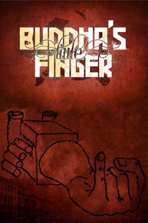 Buddha's Little Finger - Movie Poster Buddha's Little Finger - Movie Poster