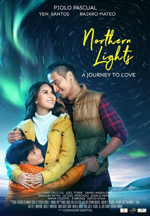 Northern Lights: A Journey to Love - Movie Poster Northern Lights: A Journey to Love - Movie Poster
