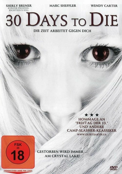 30 Days to Die - Movie Poster 30 Days to Die - Movie Poster